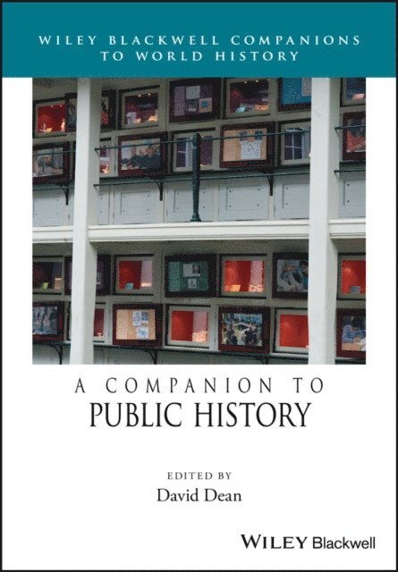 David M. Dean - Companion to Public History, E-bok
