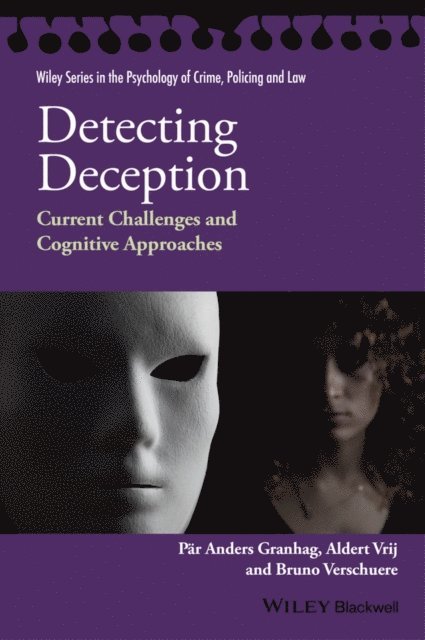 Bruno Verschuere, Aldert Vrij, P r Anders Granhag - Detecting Deception, E-bok