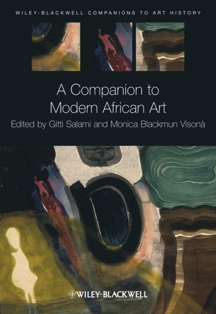 Monica Blackmun Visona, Gitti Salami - Companion to Modern African Art, E-bok