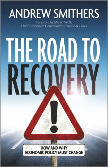 Andrew Smithers - Road to Recovery, E-bok