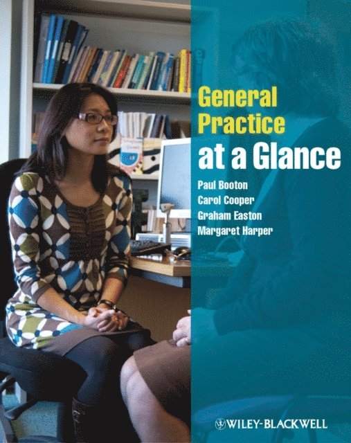 Margaret Harper, Graham Easton, Carol Cooper, Paul Booton - General Practice at a Glance, E-bok