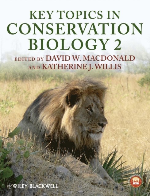 Katherine J. Willis, David W. Macdonald - Key Topics in Conservation Biology 2, E-bok
