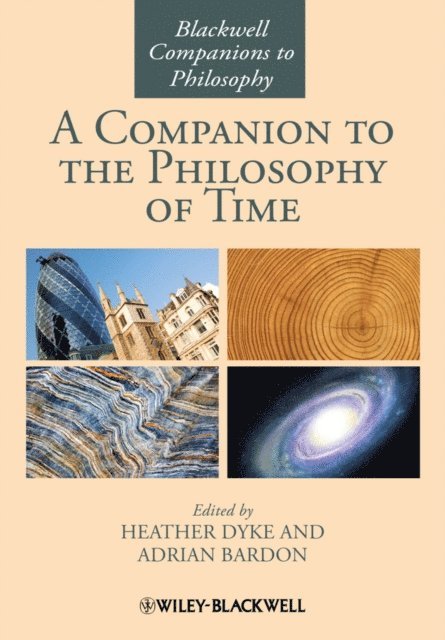 Heather Dyke, Adrian Bardon - Companion to the Philosophy of Time, E-bok