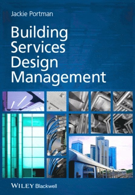 Jackie Portman - Building Services Design Management, E-bok