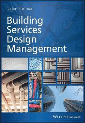Jackie Portman - Building Services Design Management, Häftad