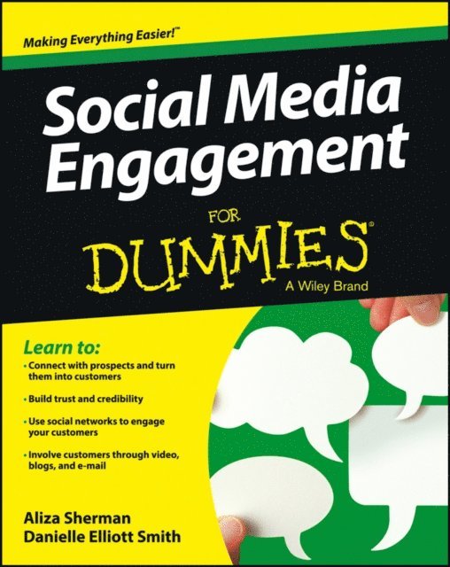 Danielle Elliott Smith, Aliza Sherman - Social Media Engagement For Dummies, E-bok