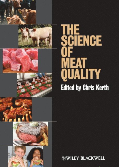 Chris R. Kerth - Science of Meat Quality, E-bok