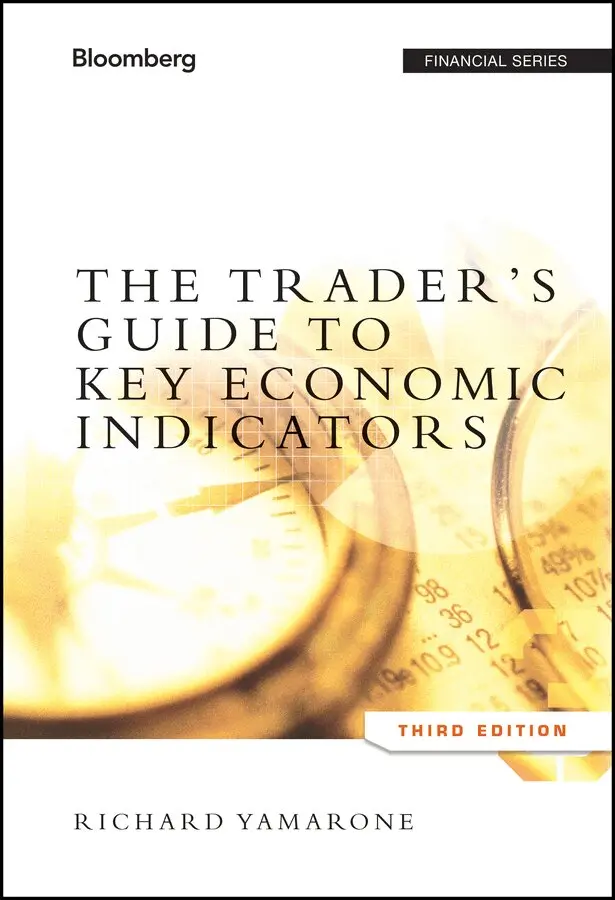 Richard Yamarone - Trader′s Guide to Key Economic Indicators, Third Edition. Tillgänglighet: Tillfälligt slut