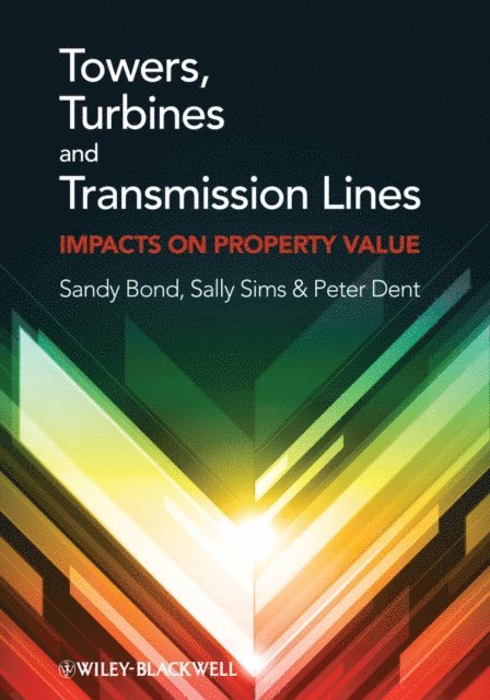 Peter Dent, Sally Sims, Sandy Bond - Towers, Turbines and Transmission Lines, E-bok