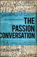 The Passion Conversation