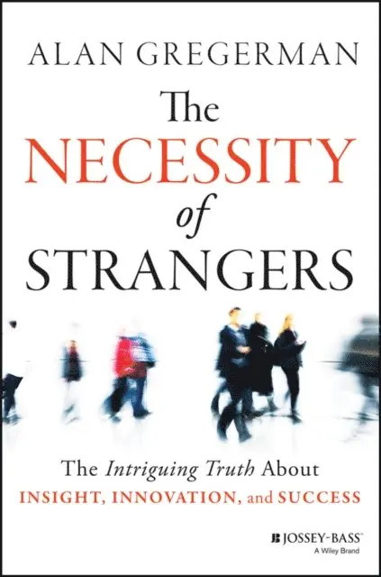 Alan Gregerman - Necessity of Strangers, E-bok. Tillgänglighet: Lägg i varukorg
