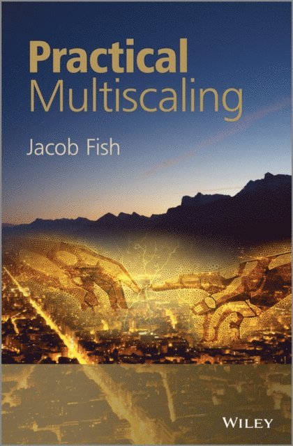 Jacob Fish - Practical Multiscaling, E-bok