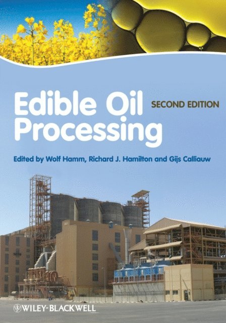 Gijs Calliauw, Richard J. Hamilton, Wolf Hamm - Edible Oil Processing, E-bok