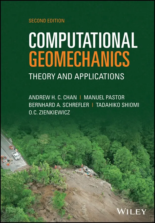 Andrew H. C. Chan, Manuel Pastor, Bernhard A. Schrefler, Tadahiko Shiomi, Olgierd C. Zienkiewicz - Computational Geomechanics 2nd Edition – Theory and Applications. Tillgänglighet: Tillfälligt slut