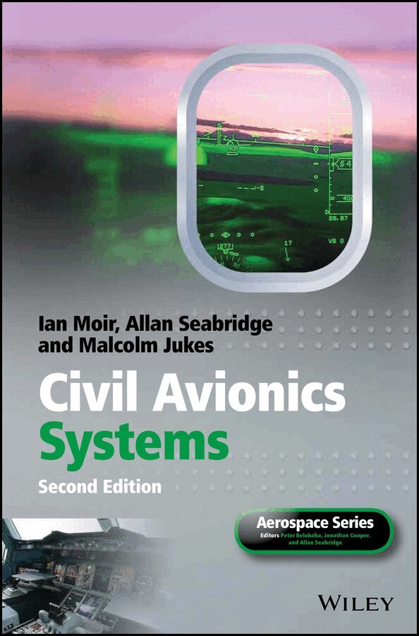 Ian Moir, Allan Seabridge, Malcolm Jukes - Civil Avionics Systems 2e. Tillgänglighet: Tillfälligt slut