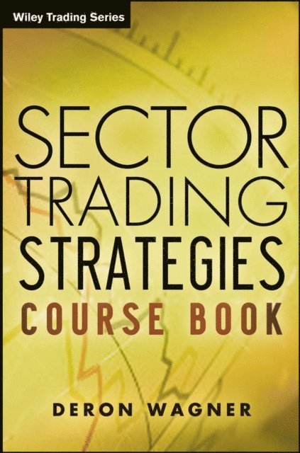 Deron Wagner - Sector Trading Strategies, E-bok