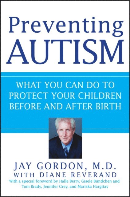 Jay Gordon - Preventing Autism, E-bok