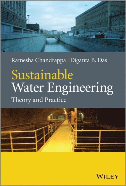 Diganta B. Das, Ramesha Chandrappa - Sustainable Water Engineering, E-bok