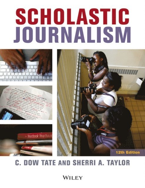 Sherri A. Taylor, C. Dow Tate - Scholastic Journalism, E-bok