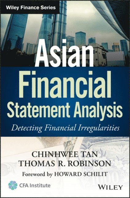 Thomas R. Robinson, ChinHwee Tan - Asian Financial Statement Analysis, E-bok