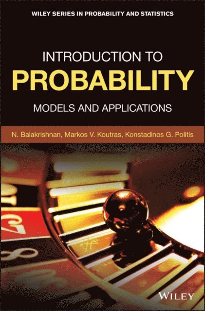 Konstadinos G. Politis, Markos V. Koutras, Narayanaswamy Balakrishnan - Introduction to Probability, E-bok