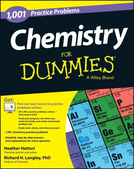 Richard H. Langley, Heather Hattori - Chemistry: 1,001 Practice Problems For Dummies (+ Free Online Practice), E-bok