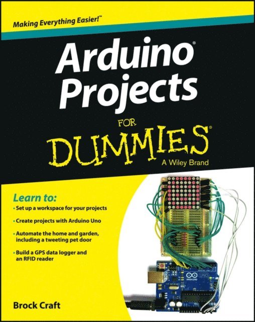 Brock Craft - Arduino Projects For Dummies, E-bok