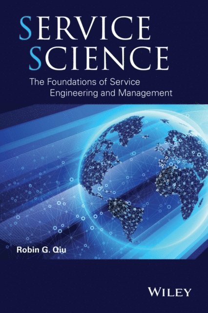Robin G. Qiu - Service Science, E-bok