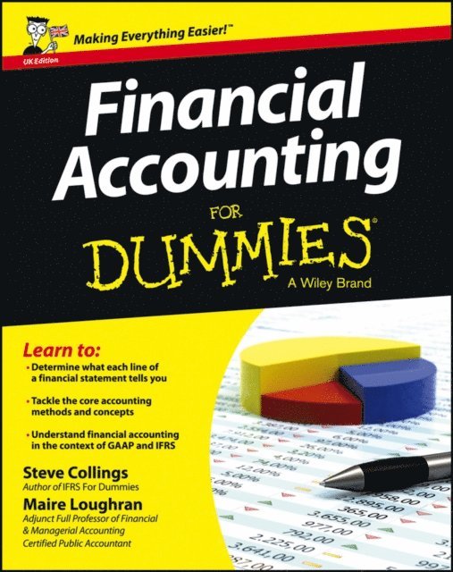 Maire Loughran, Steven Collings - Financial Accounting For Dummies - UK, E-bok