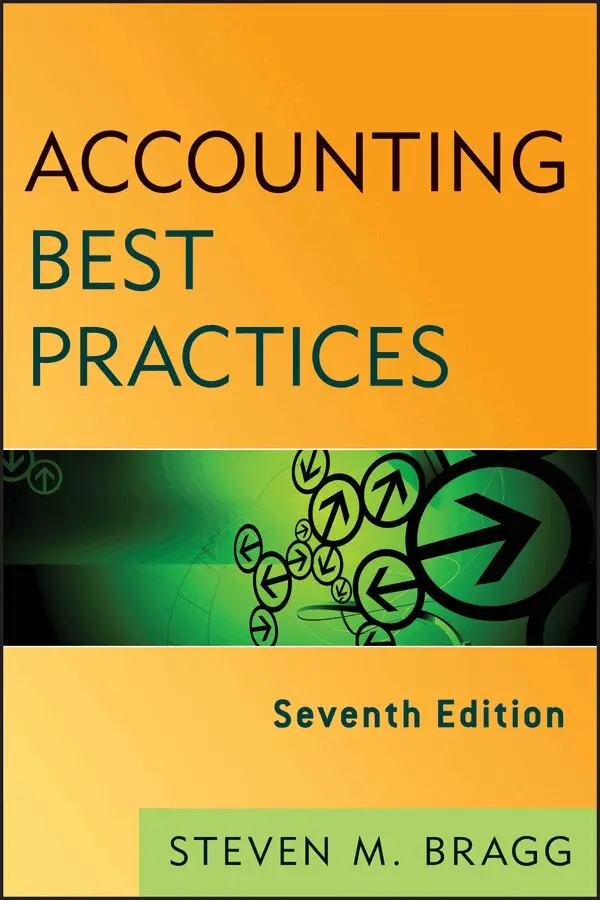 SM Bragg - Accounting Best Practices, Seventh Edition. Tillgänglighet: Tillfälligt slut