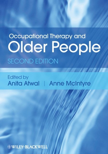 Ann McIntyre, Anita Atwal - Occupational Therapy and Older People, E-bok