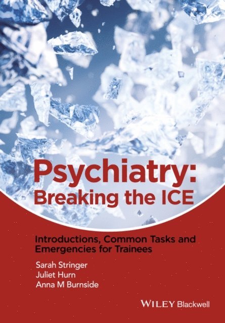 Anna M. Burnside, Juliet Hurn, Sarah L. Stringer - Psychiatry, E-bok. Tillgänglighet: Lägg i varukorg