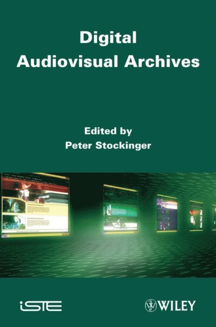 Peter Stockinger - Digital Audiovisual Archives, E-bok