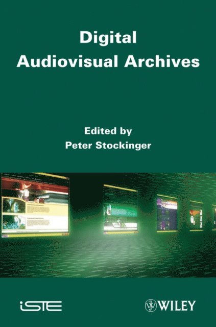 Peter Stockinger - Digital Audiovisual Archives, E-bok