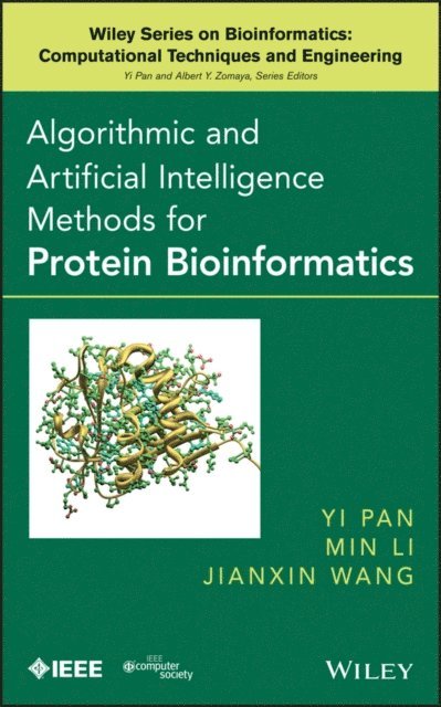 Jianxin Wang, Min Li, Yi Pan - Algorithmic and Artificial Intelligence Methods for Protein Bioinformatics, E-bok
