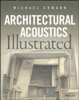 Architectural Acoustics Illustrated