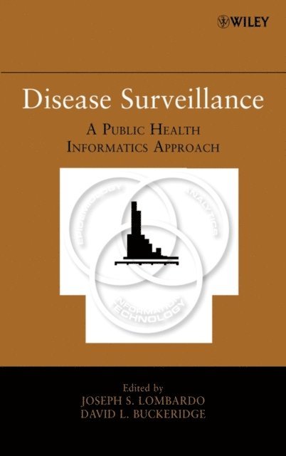 David L. Buckeridge, Joseph S. Lombardo - Disease Surveillance, E-bok