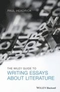 Wiley Guide to Writing Essays About Literature