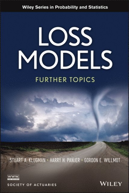 Gordon E. Willmot, Harry H. Panjer, Stuart A. Klugman - Loss Models, E-bok