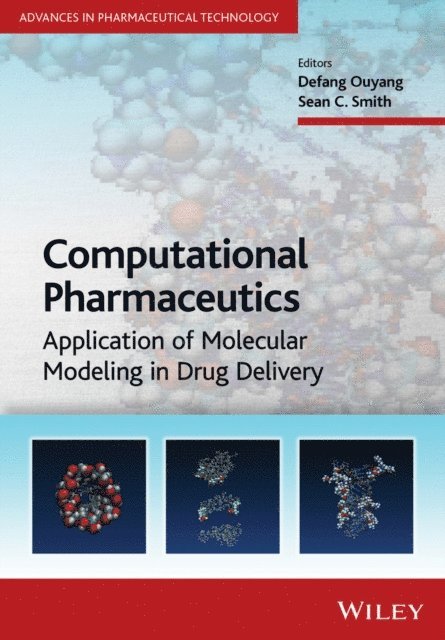 Sean C. Smith, Defang Ouyang - Computational Pharmaceutics, E-bok