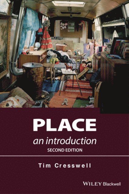 Tim Cresswell - Place, E-bok