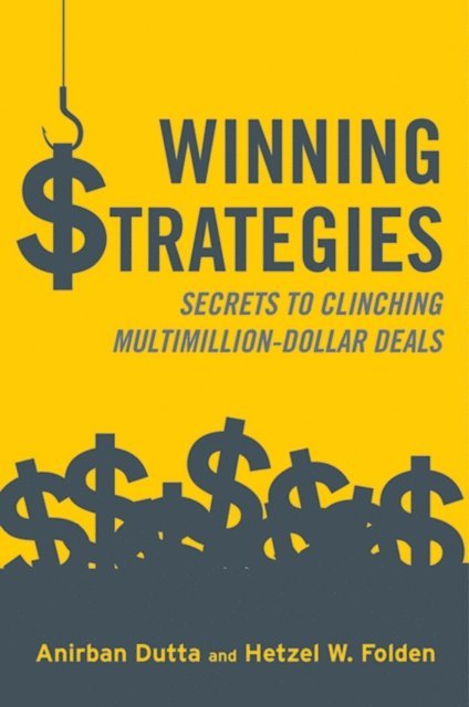 Hetzel W. Folden, Anirban Dutta - Winning Strategies, E-bok