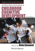 The Wiley-Blackwell Handbook of Childhood Cognitive Development