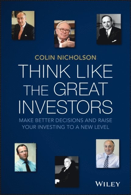 Colin Nicholson - Think Like the Great Investors, E-bok