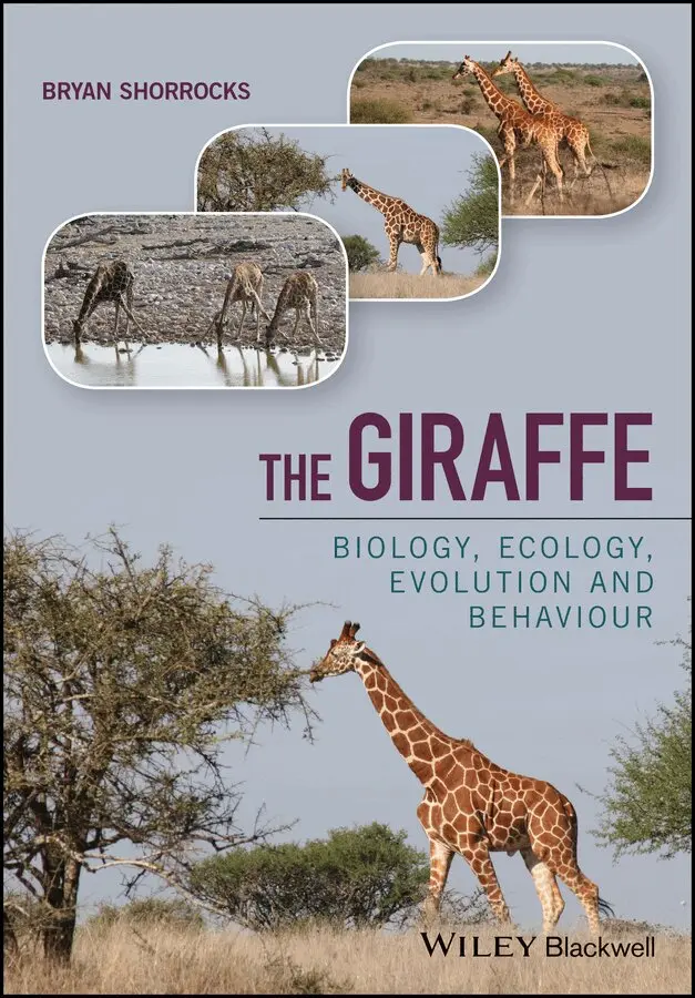 Bryan Shorrocks - Giraffe – biology, ecology, evolution and behaviour. Tillgänglighet: Tillfälligt slut