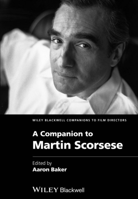 Aaron Baker - Companion to Martin Scorsese, E-bok