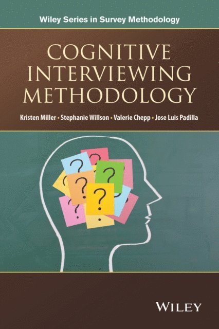 Jose-Luis Padilla, Stephanie Willson, Valerie Chepp, Kristen Miller - Cognitive Interviewing Methodology, E-bok
