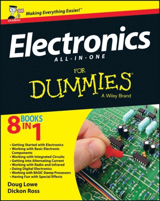 Doug Lowe, Dickon Ross - Electronics All-in-One For Dummies, UK Edition, E-bok