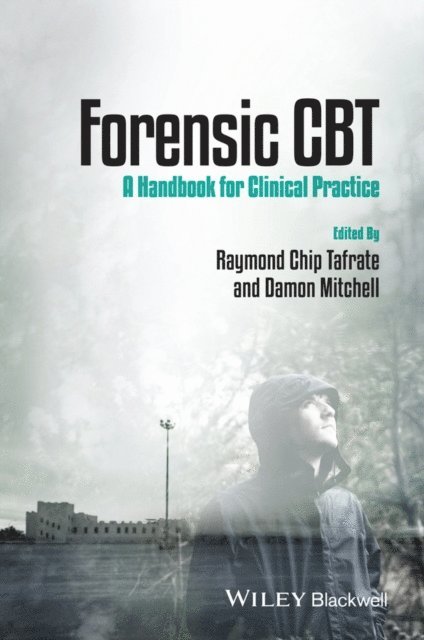 Damon Mitchell, Raymond Chip Tafrate - Forensic CBT, E-bok