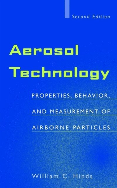 William C. Hinds - Aerosol Technology, E-bok